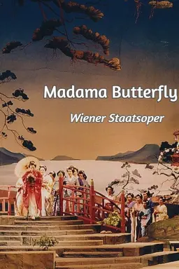 Madama Butterfly - Wiener Staatsoper