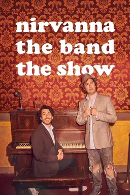 Nirvanna the Band the Show Specials