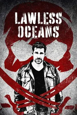 Lawless Oceans Season 1