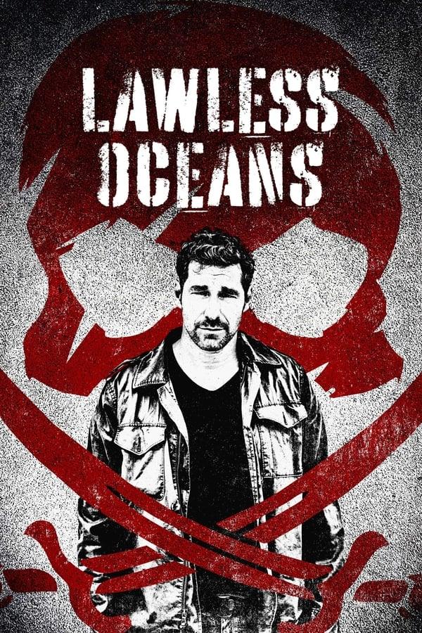 Lawless Oceans Season 1
