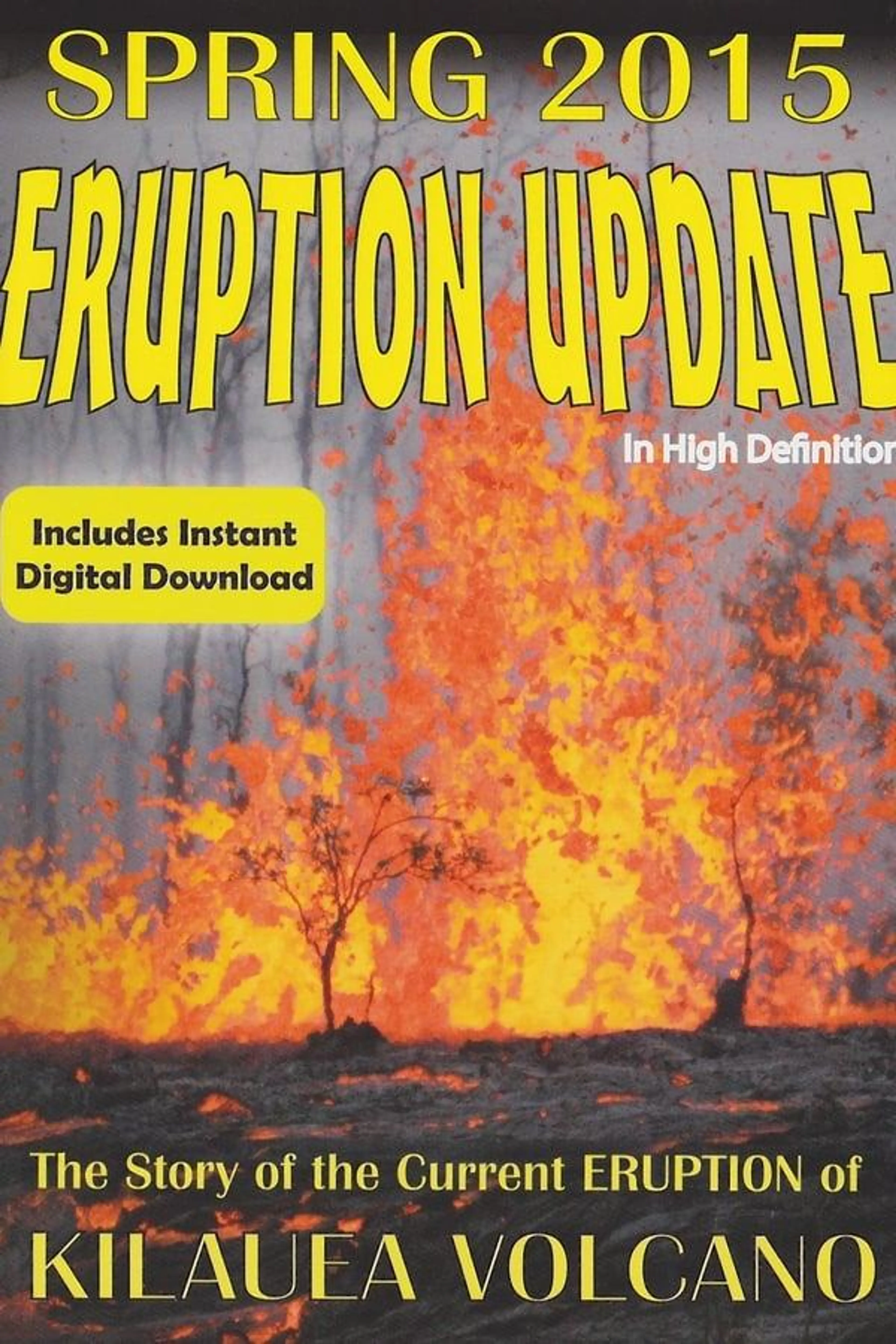 Eruption Update: Spring 2015