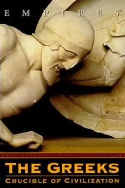 The Greeks: Crucible of Civilization Miniseries