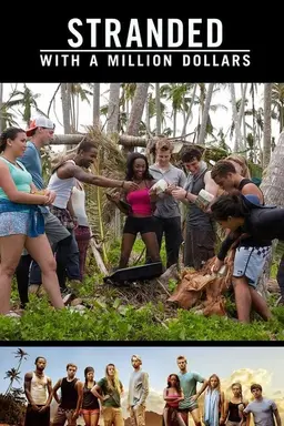 Stranded with a Million Dollars Season 1