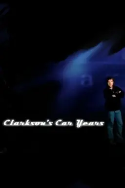 Clarkson's Car Years Season 1