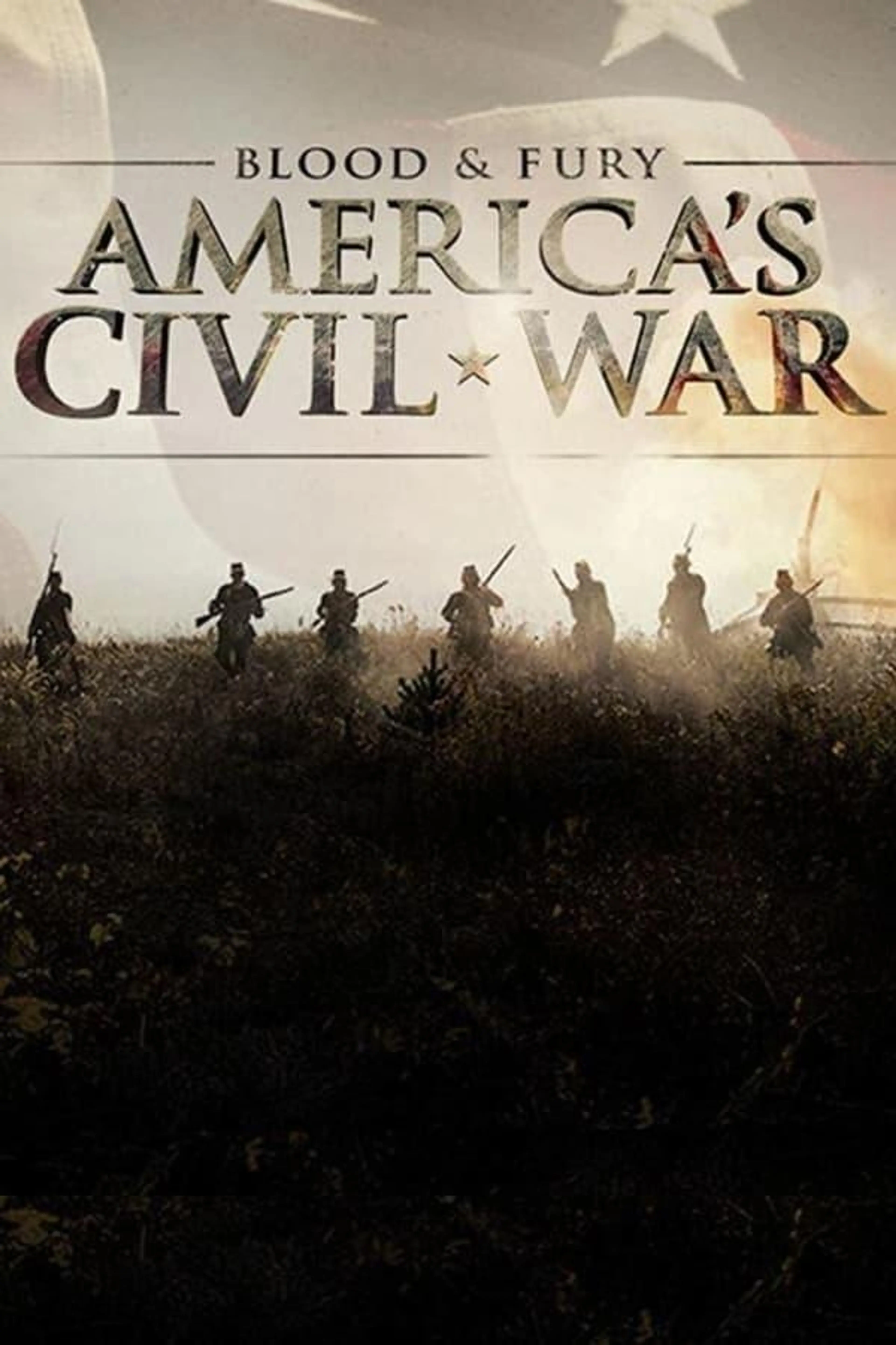 Blood and Fury: America's Civil War Season 1