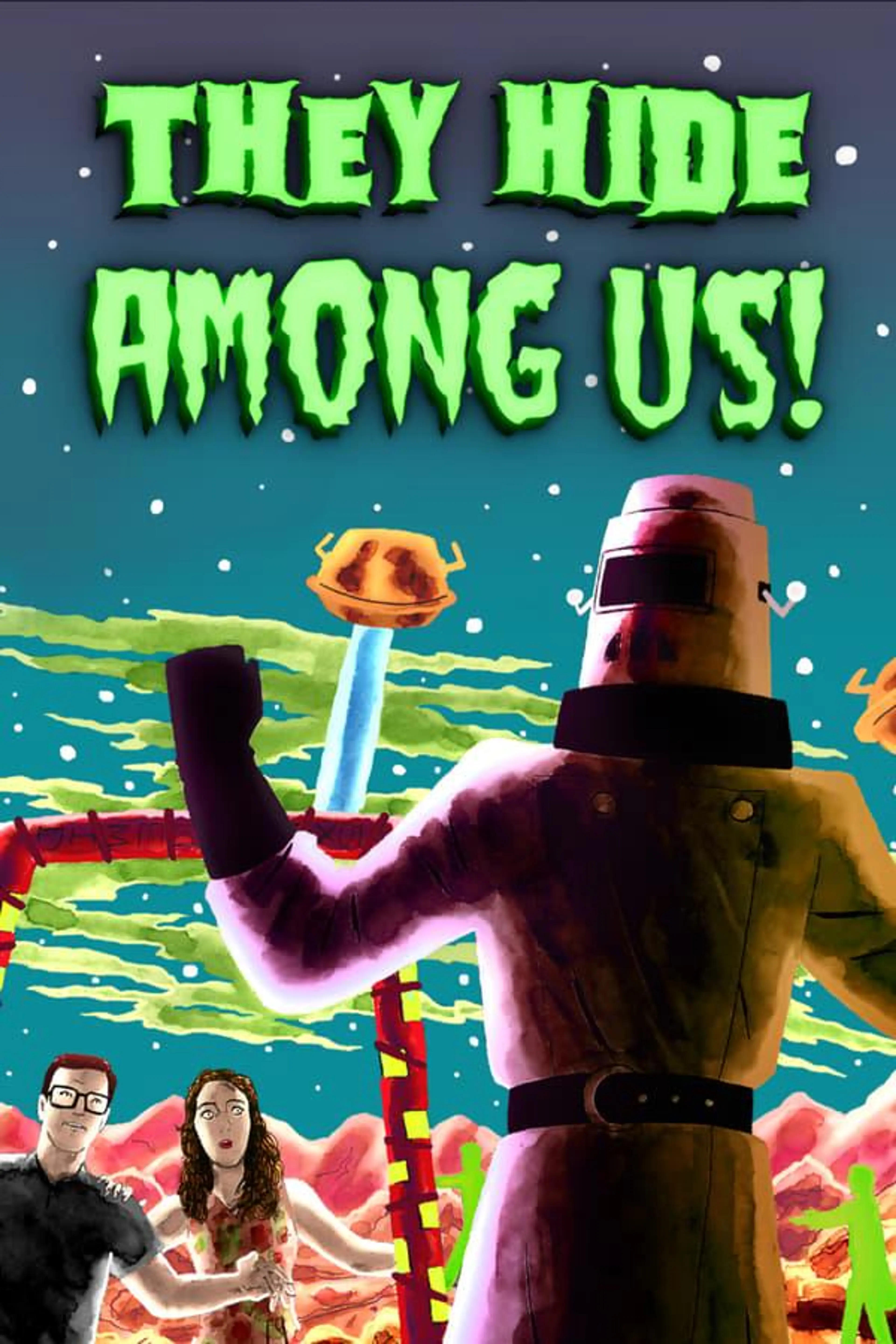 They Hide Among Us!