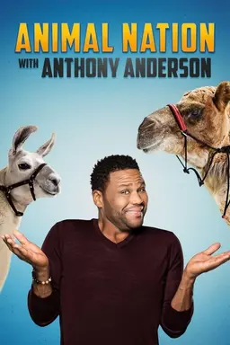 Animal Nation With Anthony Anderson Season 1