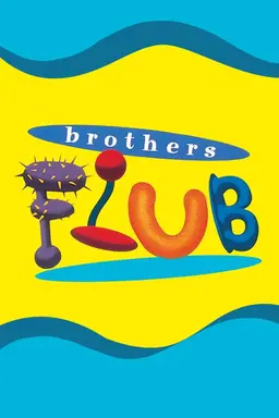 The Brothers Flub Season 1