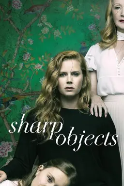 Sharp Objects Miniseries