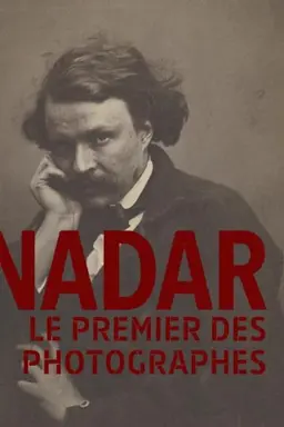Nadar, le premier des photographes