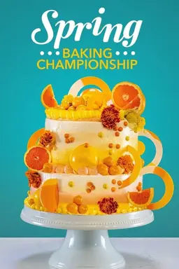Spring Baking Championship Season 6