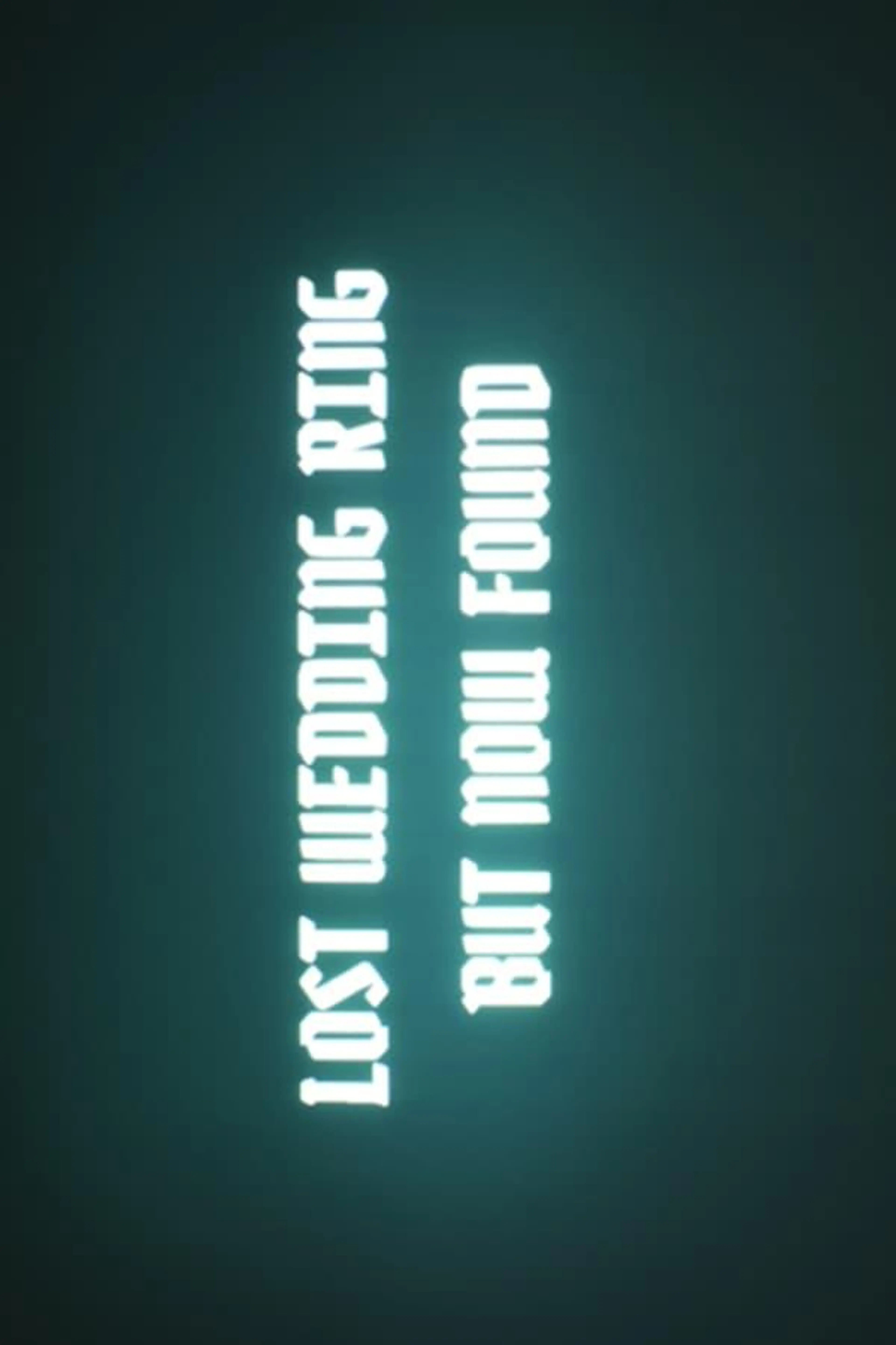 LOST WEDDING RING BUT NOW FOUND