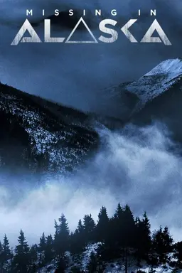 Missing in Alaska Season 1