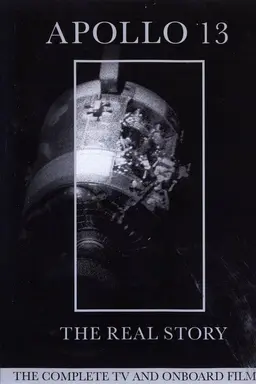 Apollo 13: The Real Story
