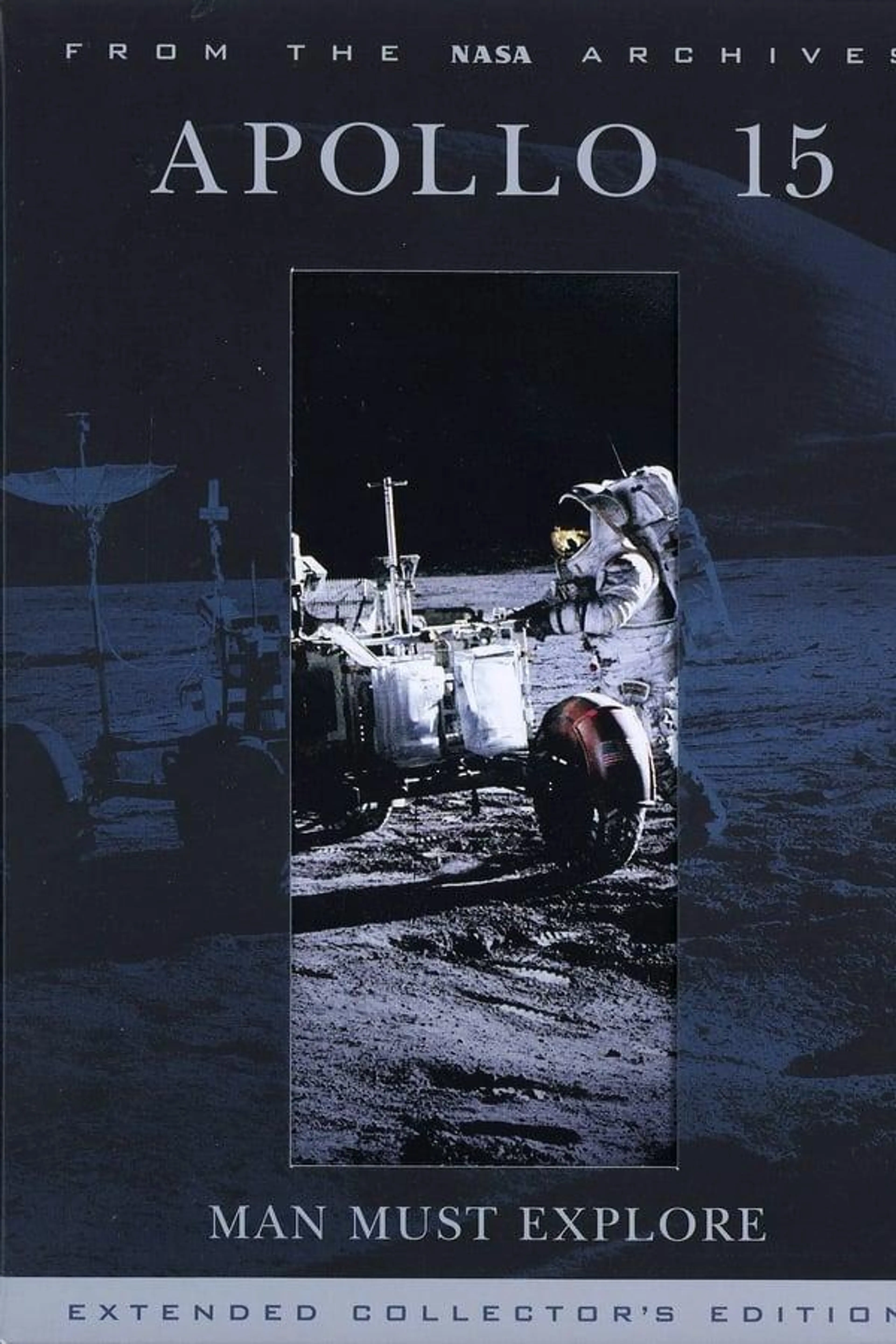 Apollo 15: Man Must Explore
