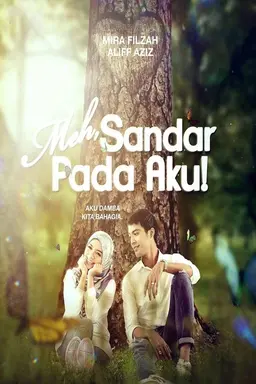 Meh, Sandar Pada Aku! Season 1