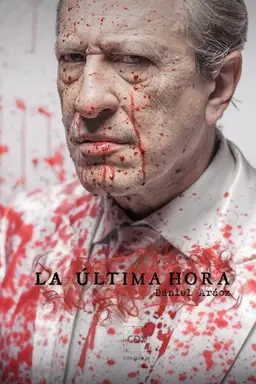La Ultima Hora Season 1