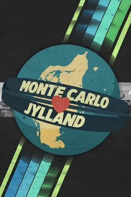Monte Carlo elsker Jylland Season 1