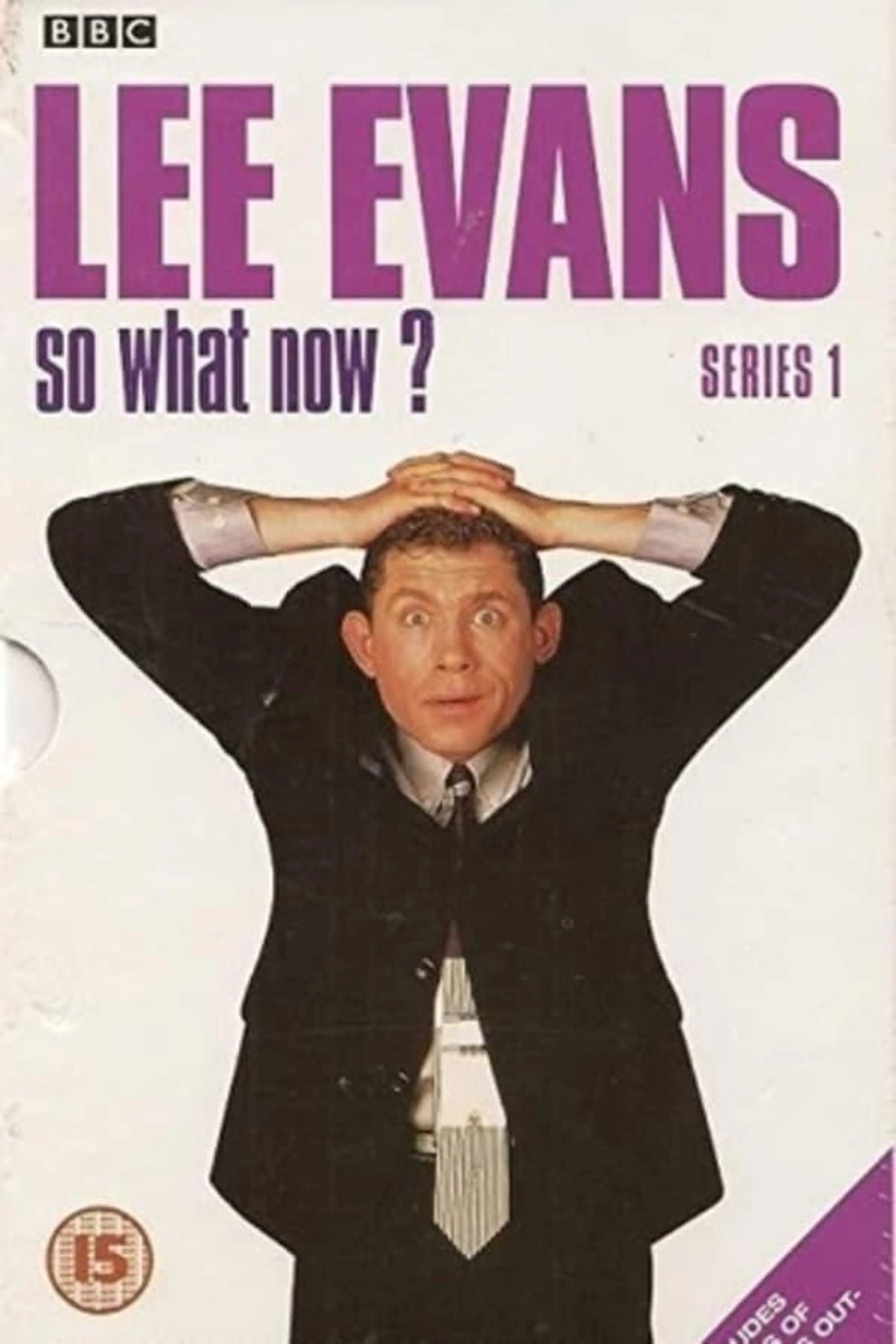 Lee Evans: So What Now? Series 1
