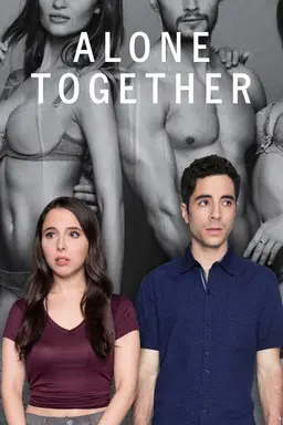 Alone Together Season 2