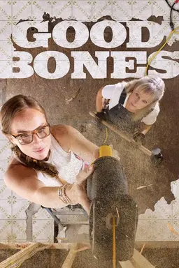 Good Bones Specials