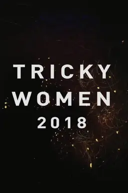 Tricky Women 2018