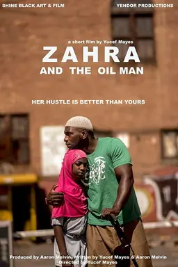 Zahra and the Oil Man