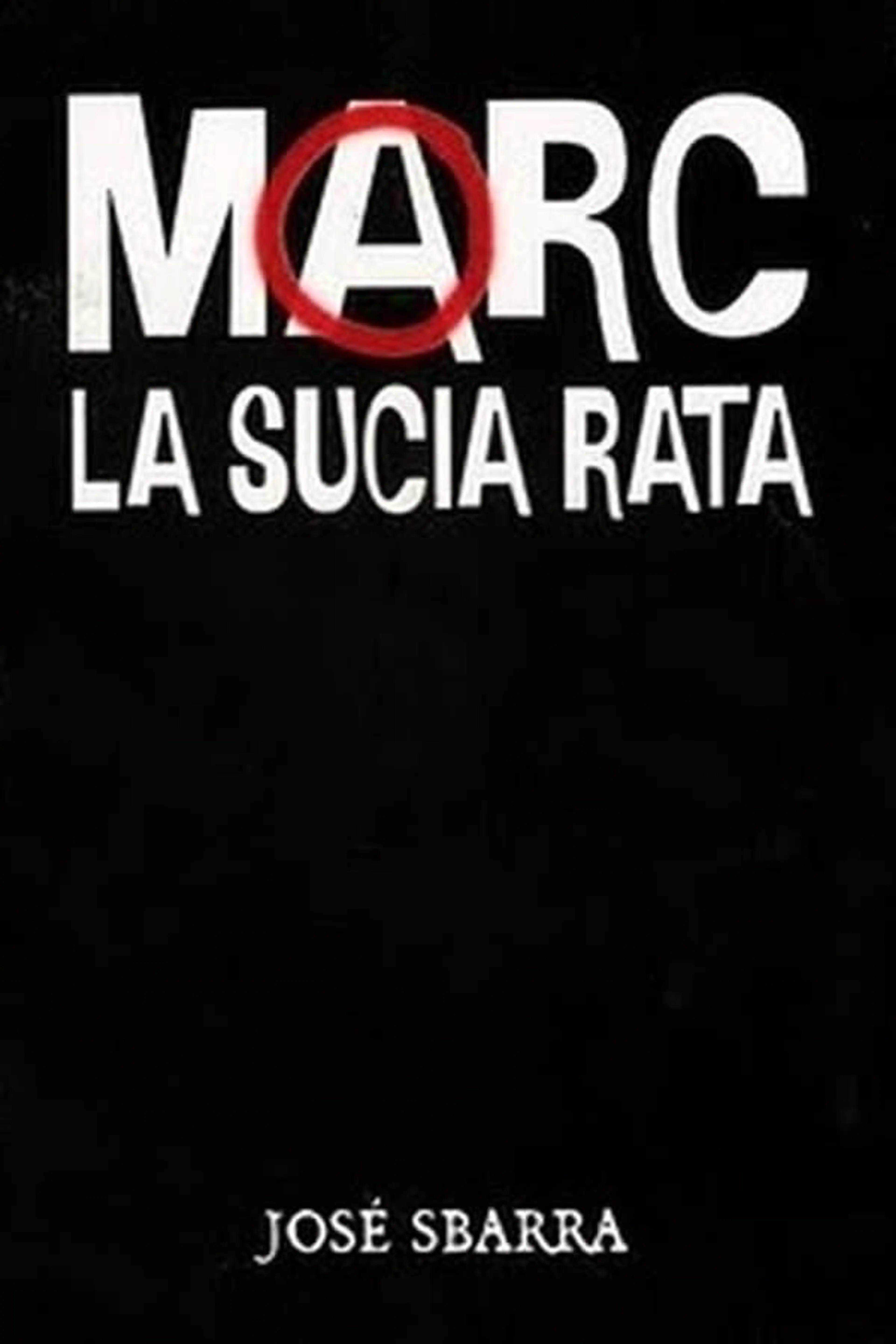 Marc, la sucia rata