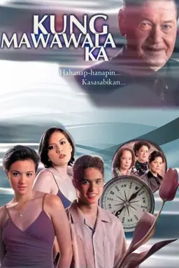 Kung Mawawala Ka Season 1