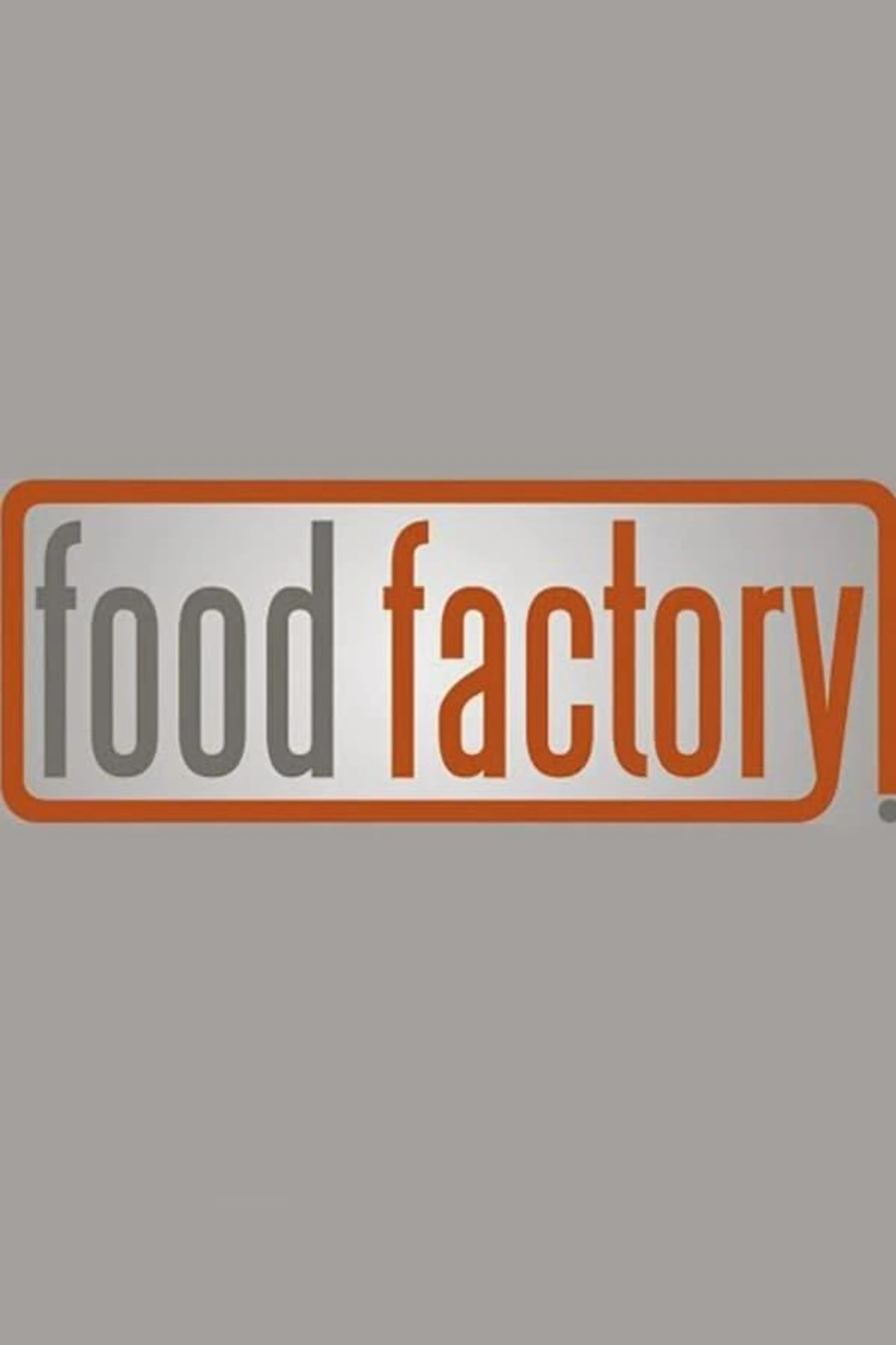 Food Factory