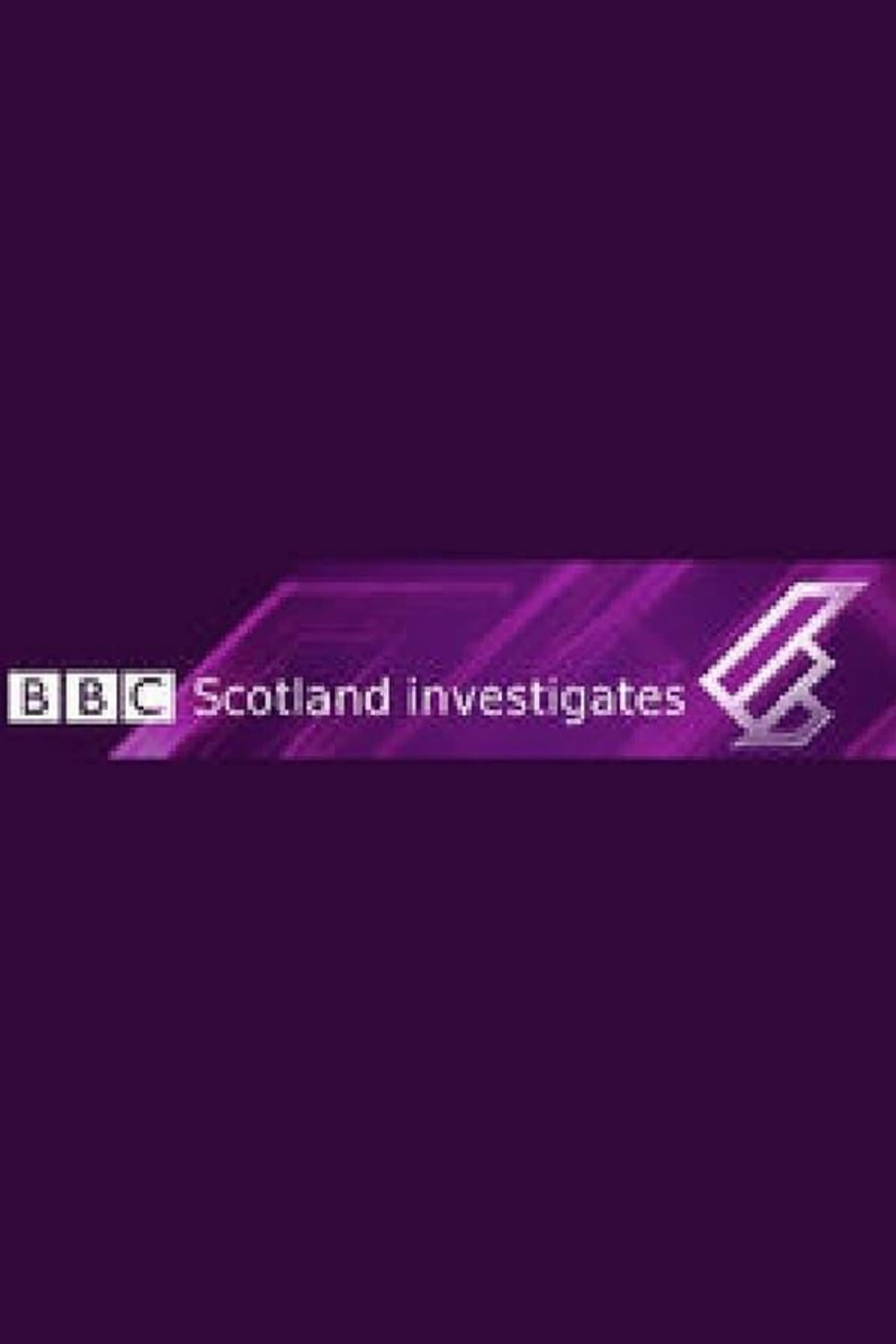 BBC Scotland Investigates Season 10