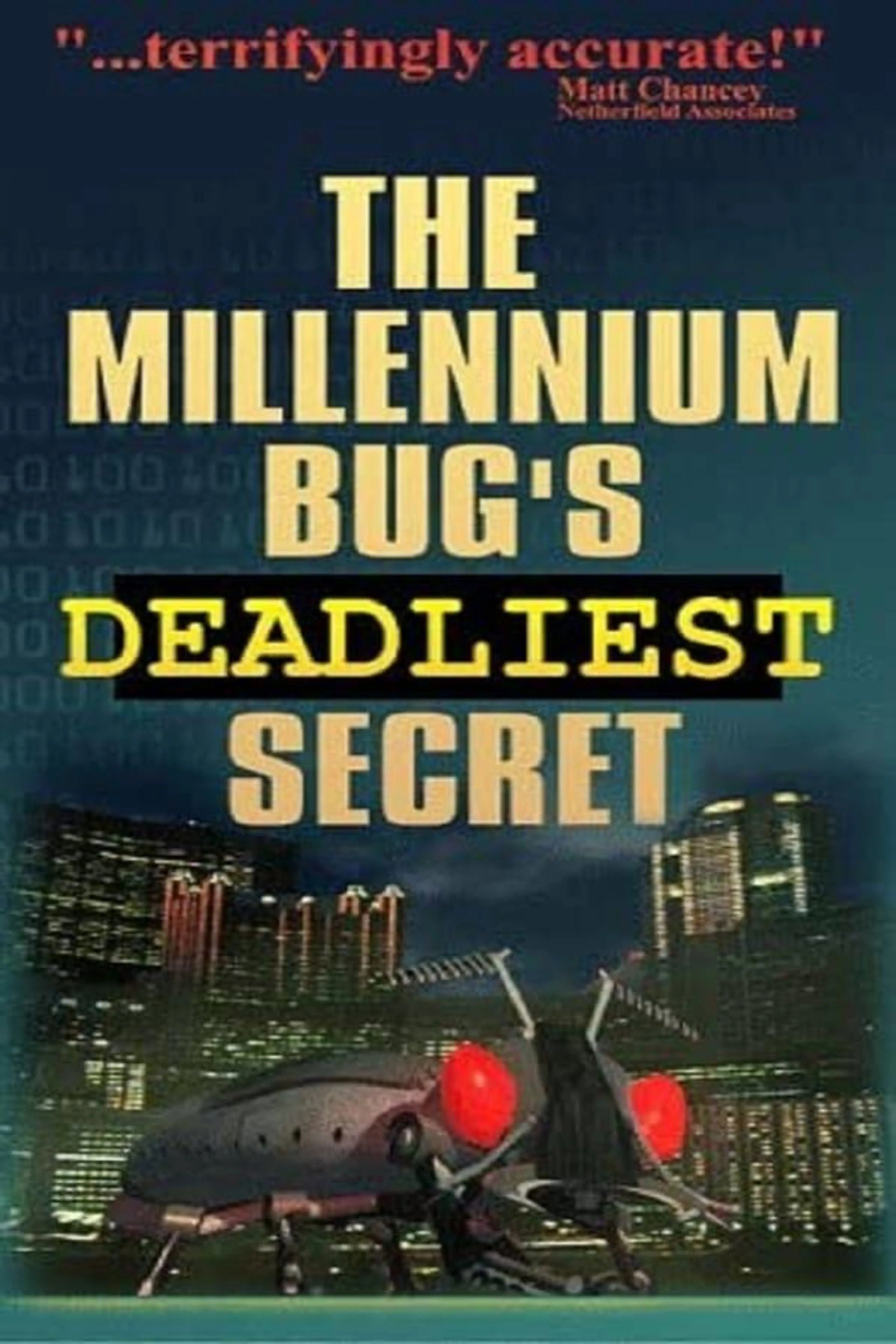 The Millennium Bug's Deadliest Secret