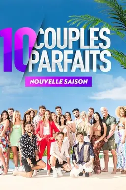 10 couples parfaits Season 5