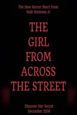 The Girl From Across The Street