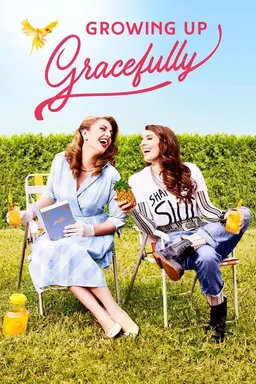 Growing Up Gracefully Season 1