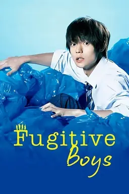Fugitive Boys Season 1