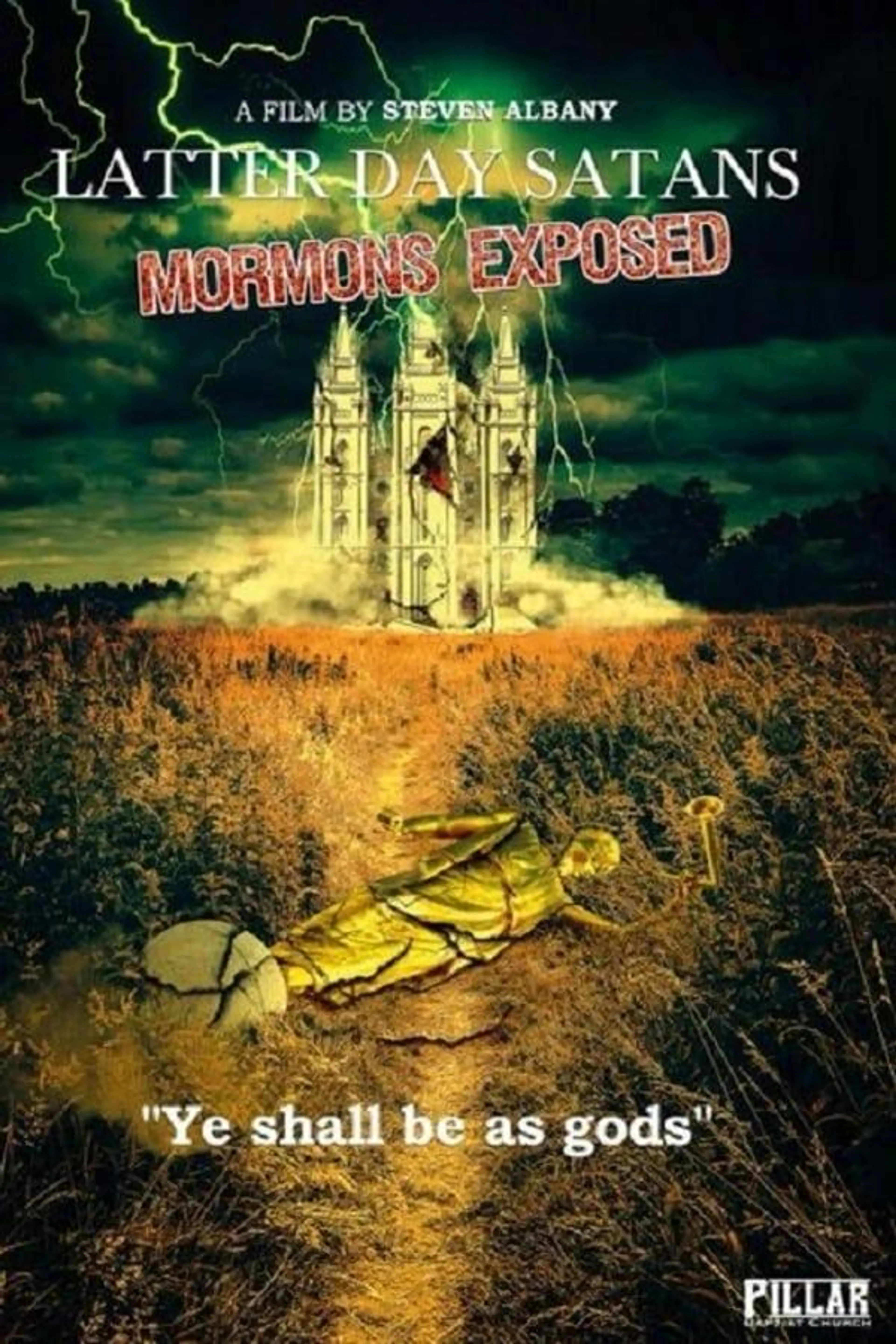 Latter Day Satans: Mormons Exposed