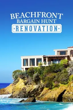 Beachfront Bargain Hunt: Renovation Season 2