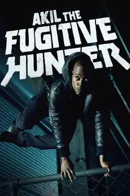 Akil the Fugitive Hunter Season 1