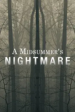 A Midsummer's Nightmare Season 1