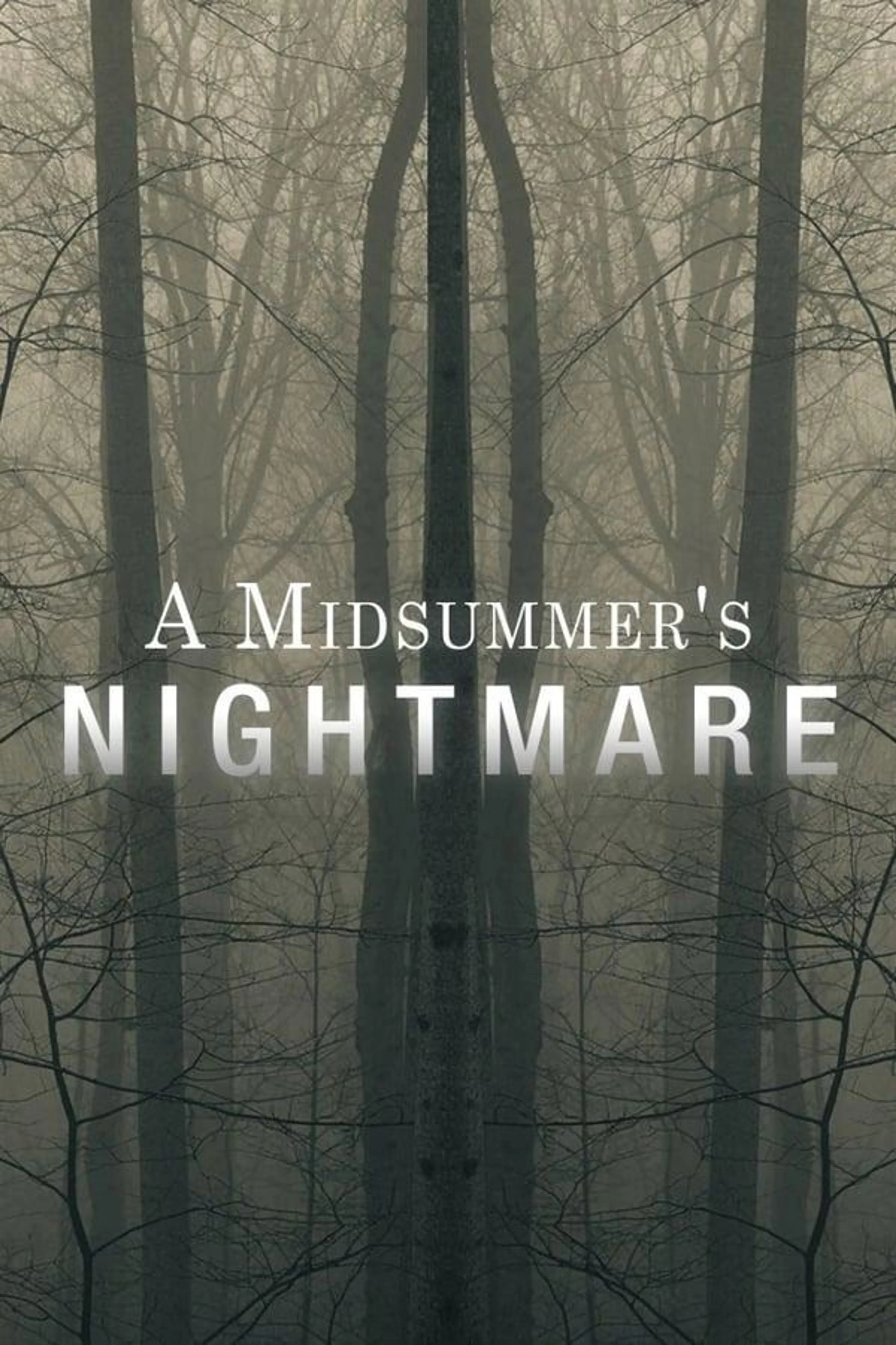 A Midsummer's Nightmare Season 1