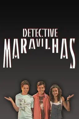 Detective Maravilhas Season 1