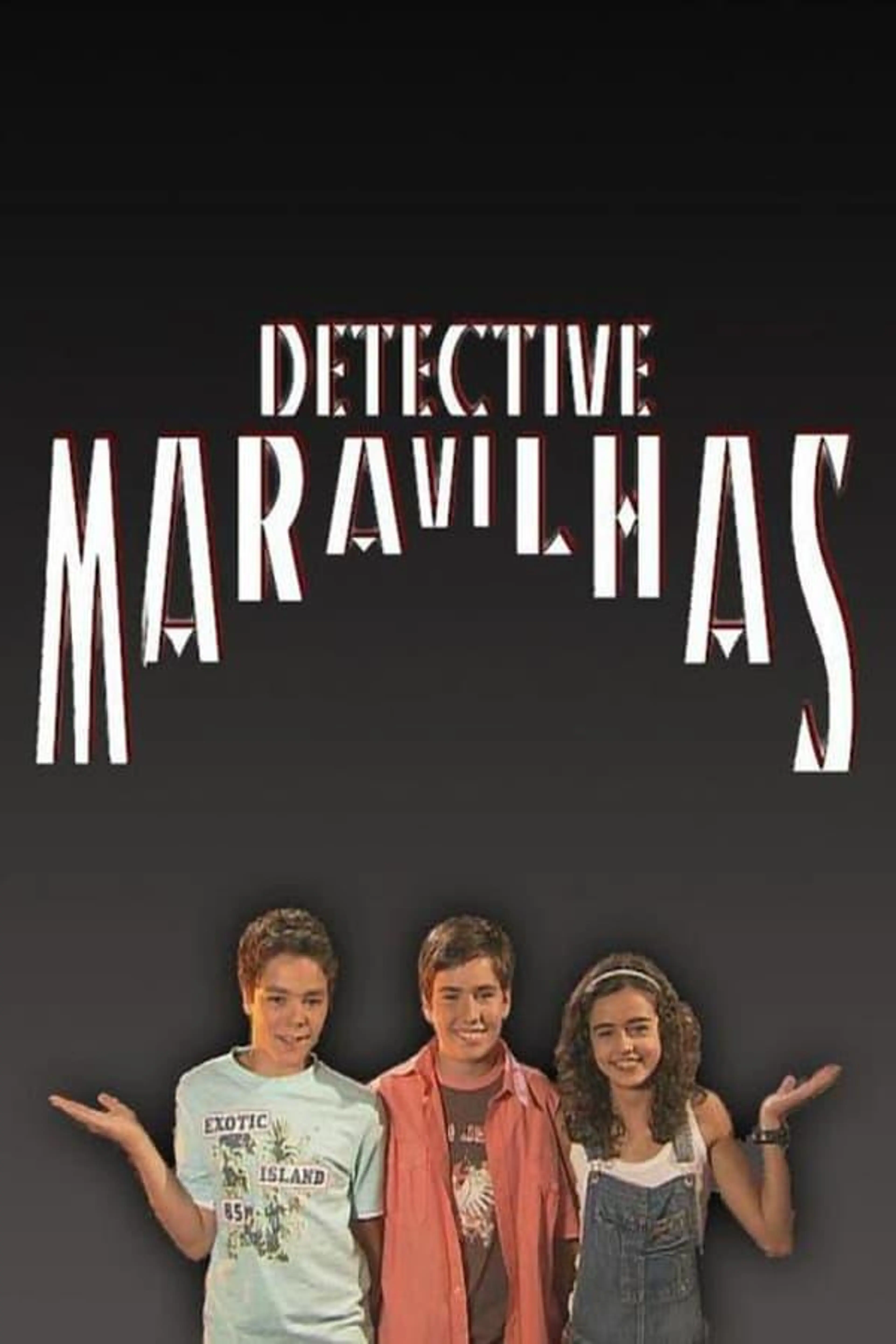 Detective Maravilhas Season 1