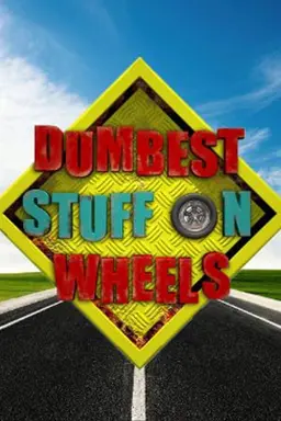 Dumbest Stuff on Wheels Season 2