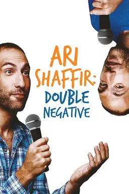 Ari Shaffir: Double Negative Season 1