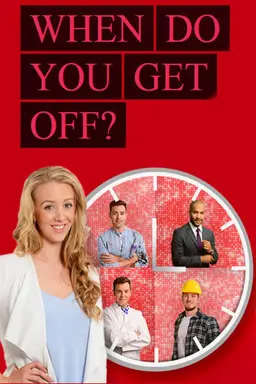 When Do You Get Off? Season 1