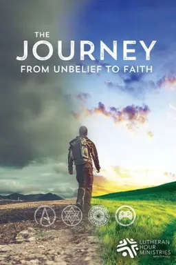 Journey From Unbelief to Faith