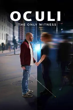 Oculi: The Only Witness