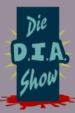 Die D.I.A. Show Season 1