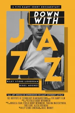 Down With Jazz